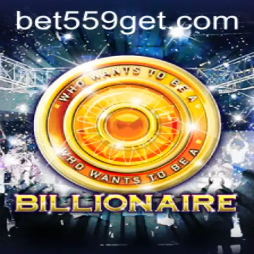 Billionaire: A Thrilling Game of Strategy and Fortune with bet559